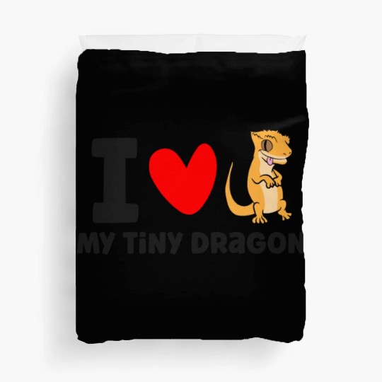 I Love My Tiny Dragon Reptile Pet Crested Gecko Duvet Covers