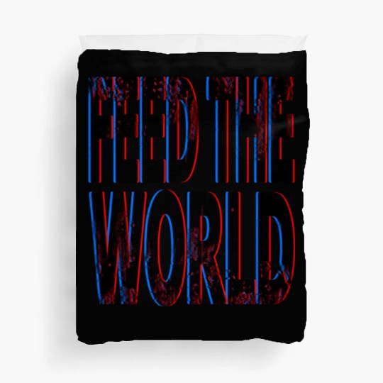 quot Feed The World quot Essential Duvet Covers
