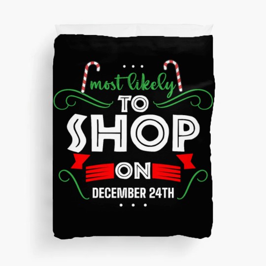 Xmas Quote, Funny Christmas Quote, Santa Claus Duvet Covers
