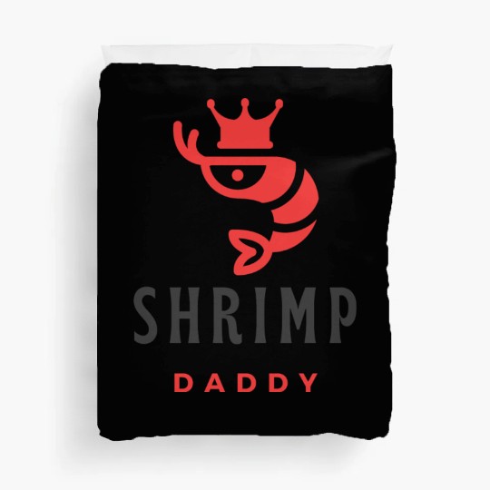 shrimp daddy Duvet Covers