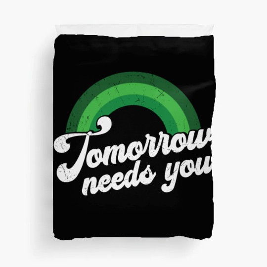 Rainbow Mental Health Tomorrow Needs You Duvet Covers