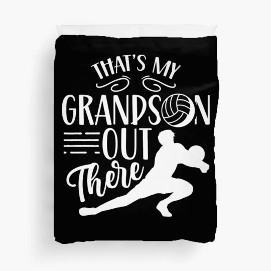 That's My Grandson Out There Volleyball Sports Duvet Covers
