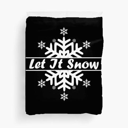 Let it snow in Christmas Duvet Covers