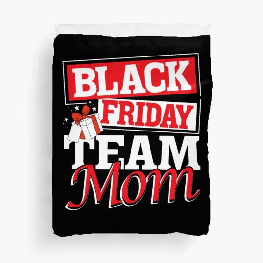 Black Friday Team Mom Duvet Covers