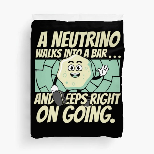 Physics Physicist Nuclear Physics Duvet Covers