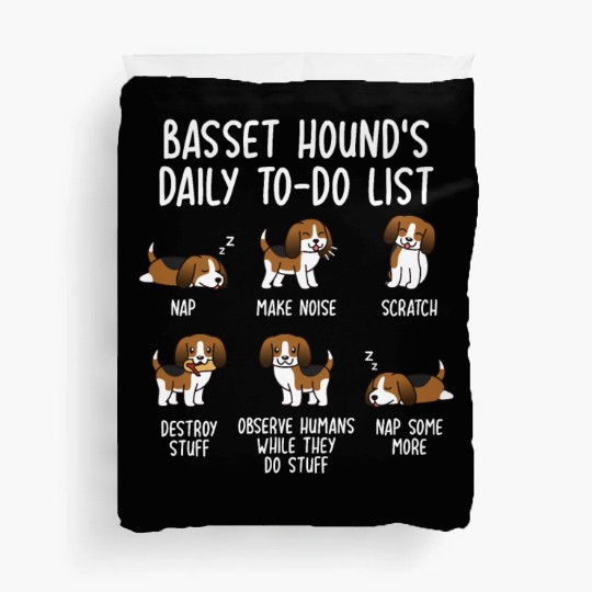 Basset Hound Daily To Do List Duvet Covers