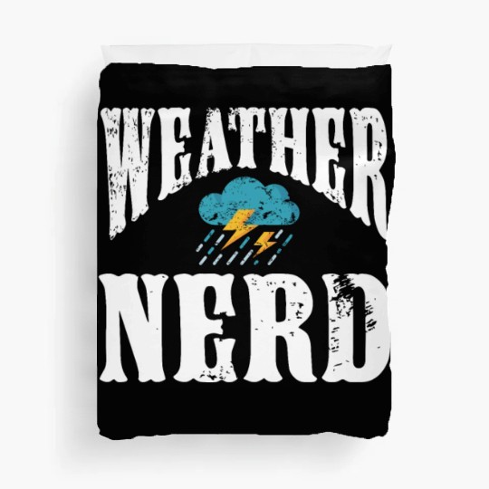 Nacho Average Meteorologist Mom Meteorology Storm Duvet Covers