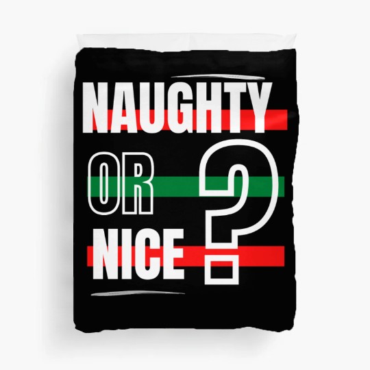 Naughty or Nice? Duvet Covers