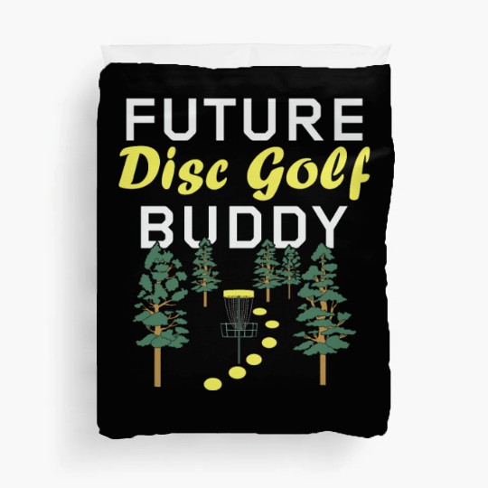 Future Disc Golf Buddy Frisbee Son Daughter Kids Duvet Covers