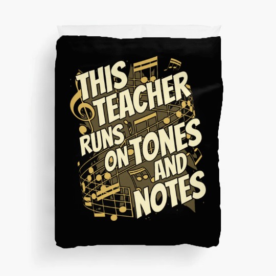 Music Teacher Duvet Covers