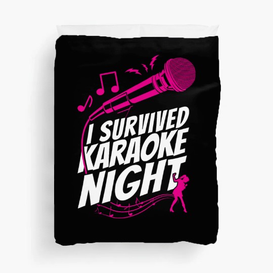 Karaoke Singer I Survived Karaoke Duvet Covers