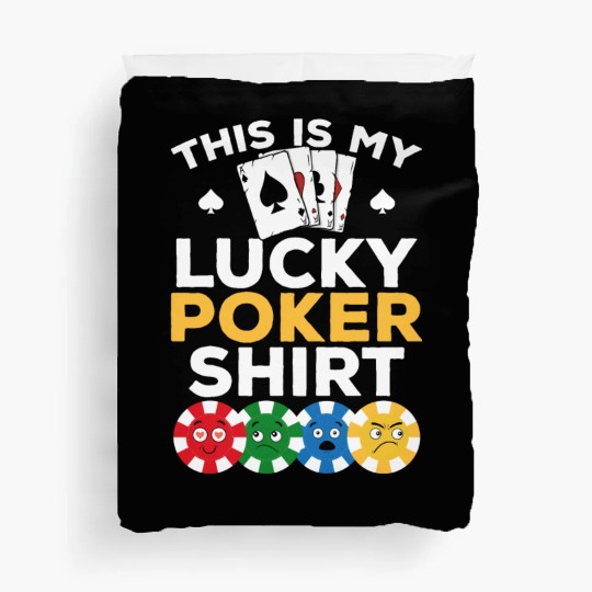 Poker Player - This Is My Lucky Poker Duvet Covers - Poke