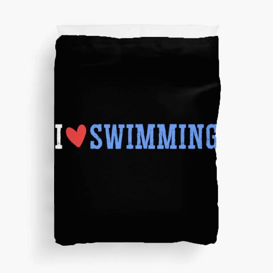 I Love Swimming Swimmer Swim Duvet Covers