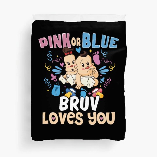 Pink or Blue Bruv Loves You Best Brother Ever Big Duvet Covers