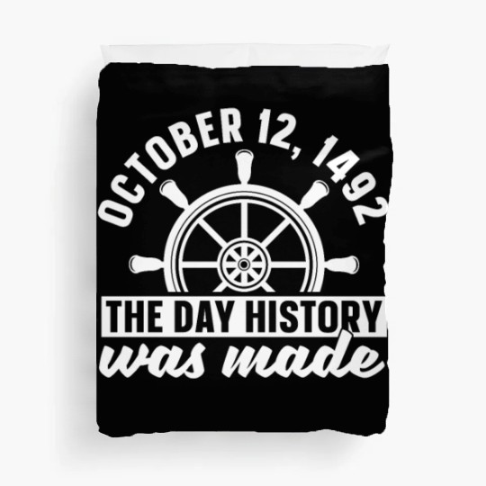 Columbus Day 1492 Sailing Duvet Covers