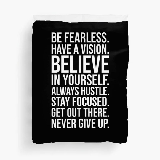 be fearless never give up Duvet Covers