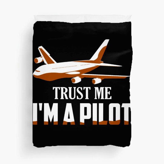 Trust Me I'm A Pilot Airline Fly Aviation Duvet Covers