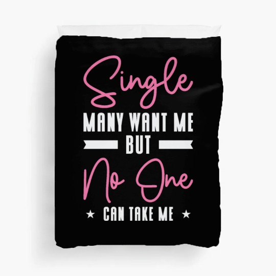 Single Relationship Solo Independent Single Quotes Duvet Covers