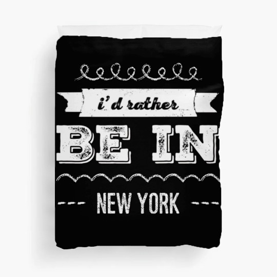 I'd rather be in New York City taxi Broadway Wall Duvet Covers