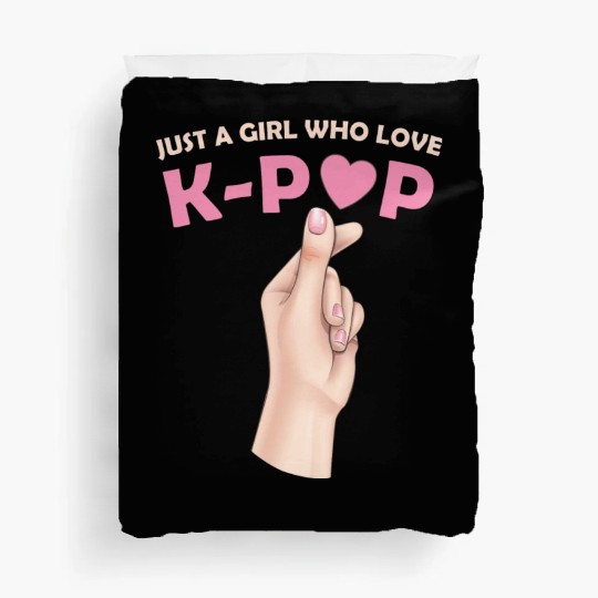 Just A Girl Who Loves K-Pop Duvet Covers