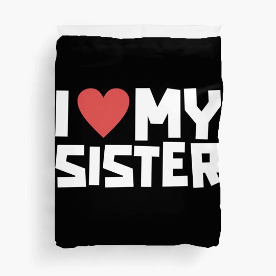 I Love My Sister Funny Siblings Day Gifts Cute Red Duvet Covers