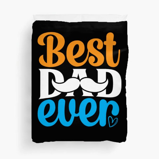 Best dad ever Duvet Covers