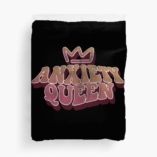 Anxiety Queen Duvet Covers