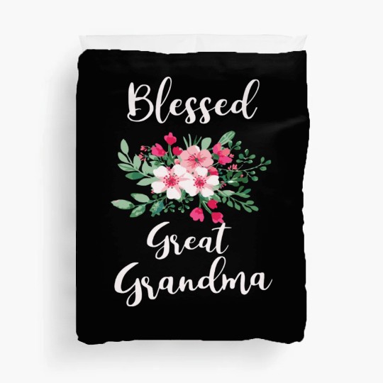Blessed Great Grandma Flower Bouquet For Grandma Duvet Covers