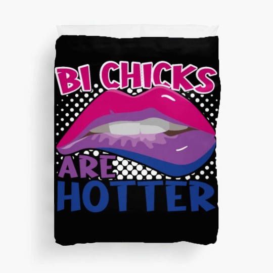Bi Chicks Are Hotter Bisexual Pride Flag Lips Duvet Covers