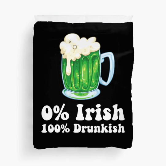 0 Irish Funny St Patricks Day Day Drinking Bar Duvet Covers