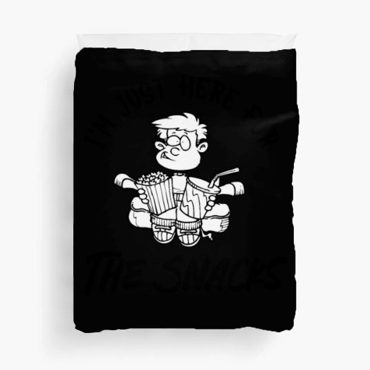 I'm just here for the snacks Duvet Covers