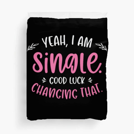 Single Relationship Independent Typography Single Duvet Covers