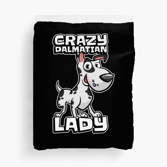 Dalmatian Crazy Dalmatian Lady Duvet Covers