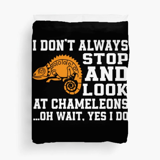 Funny Chameleon Lover Saying Duvet Covers