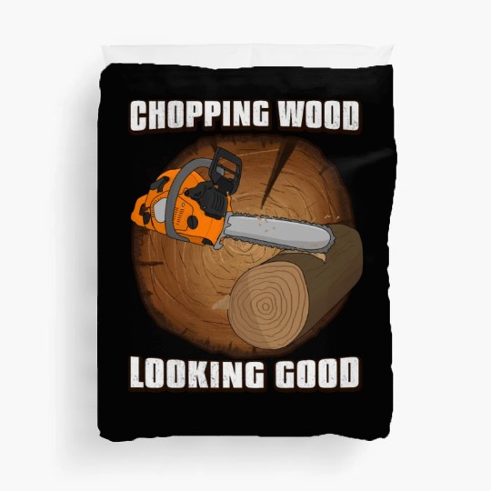 looking good Chainsaw Lumberjack Duvet Covers