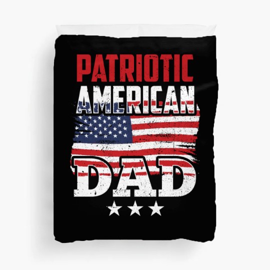 Patriotic American Dad Patriot US USA Duvet Covers