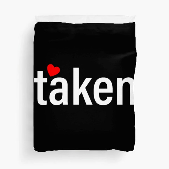 Taken Valentines Day Heart Boyfriend Men Duvet Covers