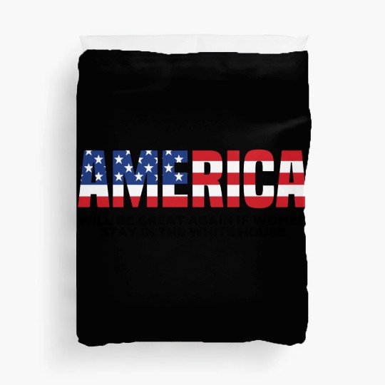 America Will Be Great Again Duvet Covers