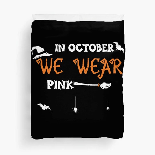 In October We Wear Pink Duvet Covers