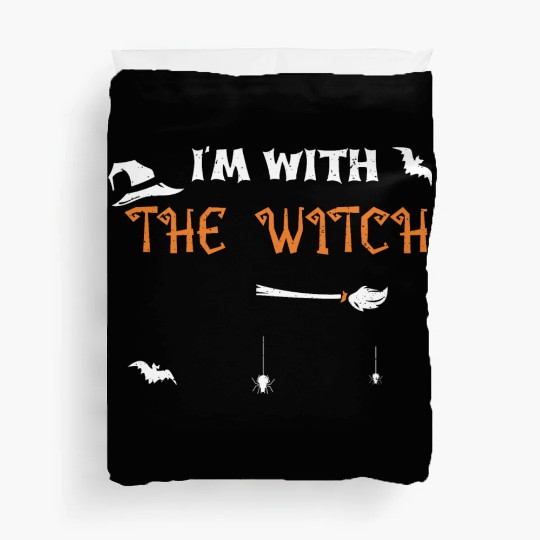 I'm With The Witch - Halloween Duvet Covers