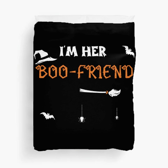 I'm Her Boo-Friend - Halloween Duvet Covers