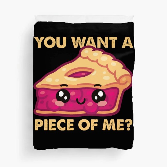 You Want A Piece Of Me Kawaii Pumpkin Pie Lovers Duvet Covers