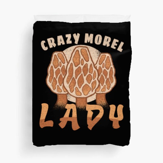 Morels Mushroom Picker Mushroom Farmer Mushroom Duvet Covers