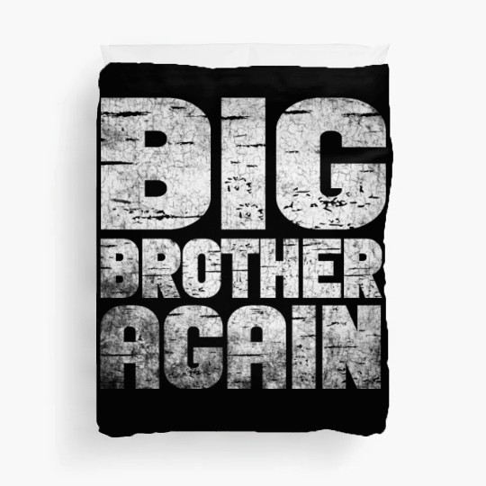 Big Brother Finally Big Bro Gamer Promoted Son Duvet Covers