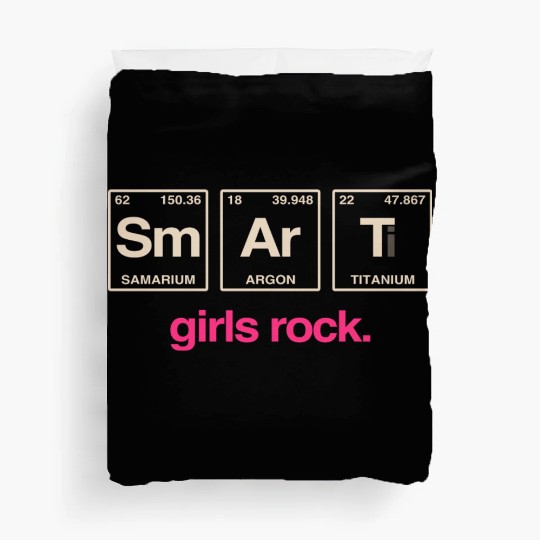 SMART GIRLS ROCK - Elements Periodic Table Duvet Covers