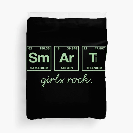 SMART GIRLS ROCK - Elements Periodic Table Duvet Covers
