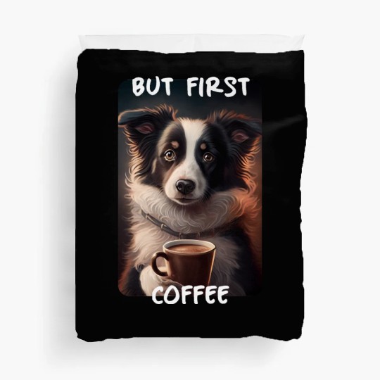 Border Collie - But First Coffee (en) 1 Duvet Covers