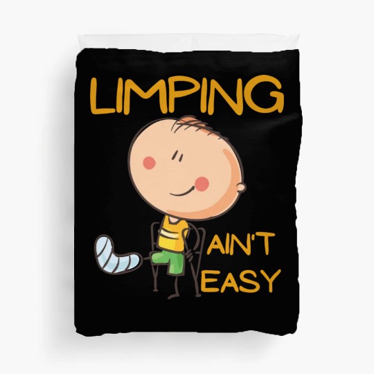 Limping Ain't Easy Physical Therapy Duvet Covers