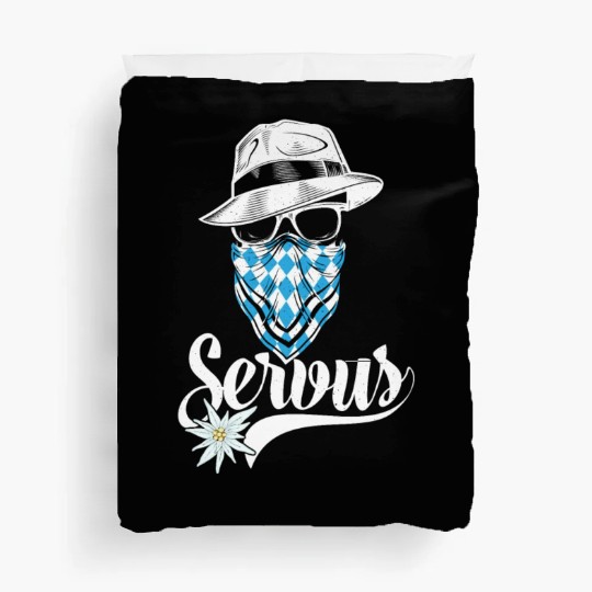 Bavarian Outlaw - Servus Bavaria Duvet Covers