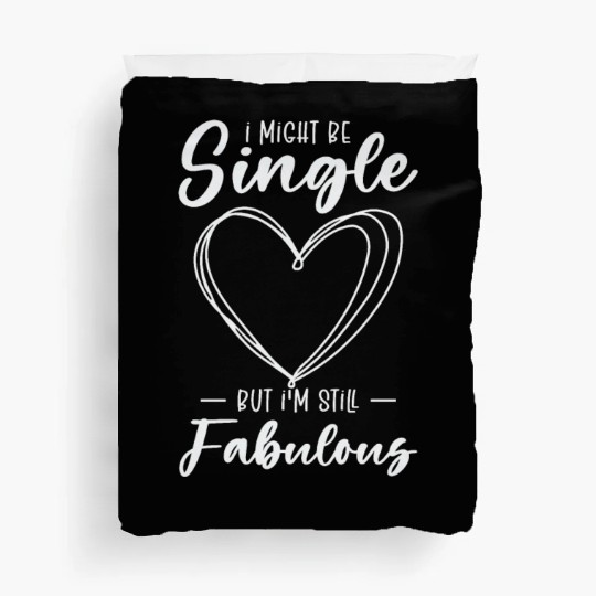 Single Status Fabulous Independent Single Quotes Duvet Covers